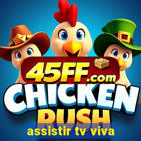 assistir tv viva